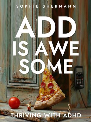 cover image of ADD is Awesome